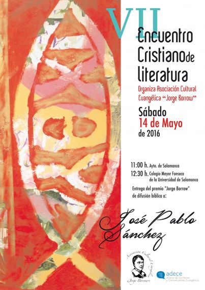7 Cartel VII Encuentro Cristiano de Literatura y Premio Borrow a José Pablo Sánchez