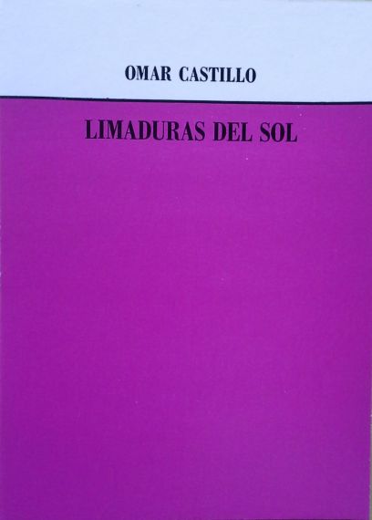 8 Carátula de Limaduras del sol de Omar Castillo